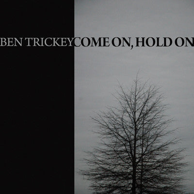 Ben Trickey – Come On, Hold On lp