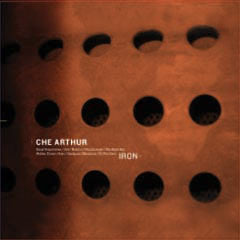 Che Arthur ‎– Iron CD