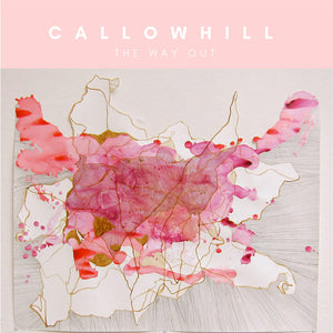 Callowhill ‎– The Way Out CD