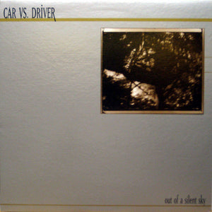 Car vs. Driver ‎– Out Of A Silent Sky lp - The cover has very light wear from shipping to the vendor