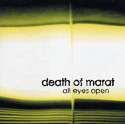 Death Of Marat - All Eyes Open cd