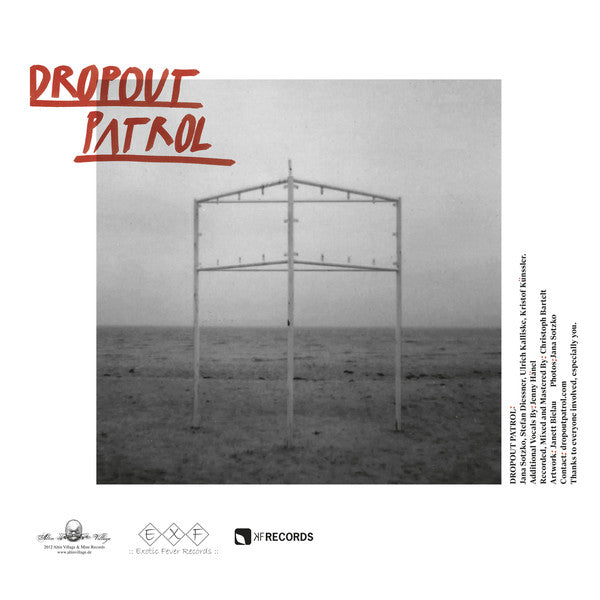 The Dropout Patrol s/t lp