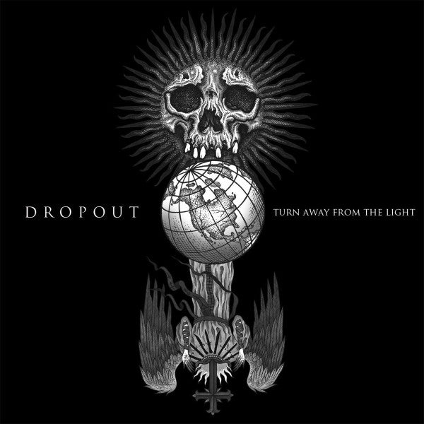 Dropout – Turn Away From The Light LP