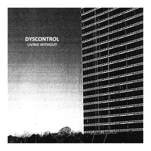 Dyscontrol – Living Without lp