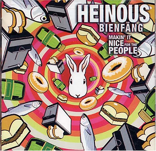 Heinous Bienfang - Making It Nice For The People CD