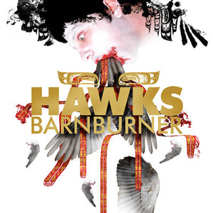 Hawks ‎– Barnburner LP