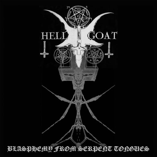 Hellgoat – Blasphemy From Serpent Tongues lp