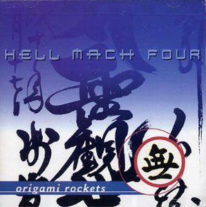 Hell Mach Four ‎– Origami Rockets CD