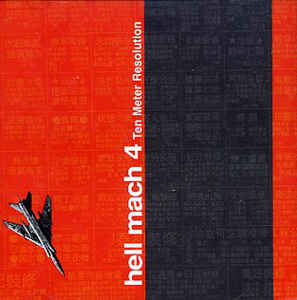 Hell Mach Four ‎– Ten Meter Resolution CD