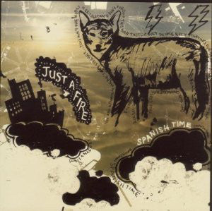 Just A Fire ‎– Spanish Time CD