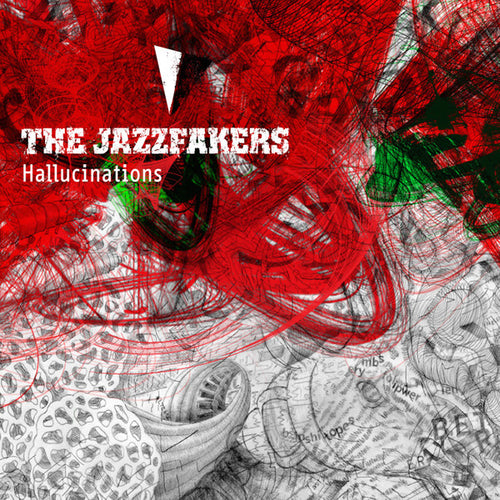 The JazzFakers – Hallucinations CD