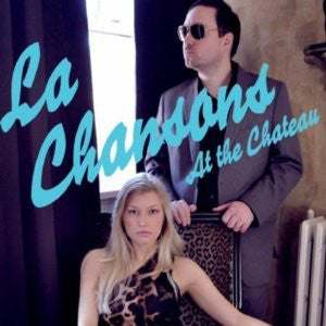 La Chansons - At The Chateau cd