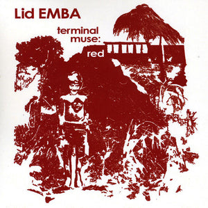 Lid Emba - Terminal Muse:  Red cd