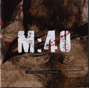 M:40 ‎– Historiens Svarta Vingslag CD
