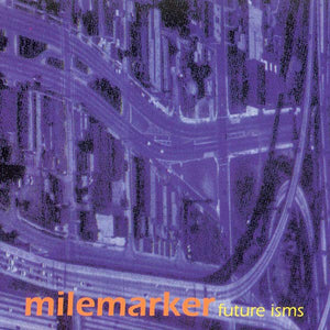 Milemarker ‎– Future Isms cd