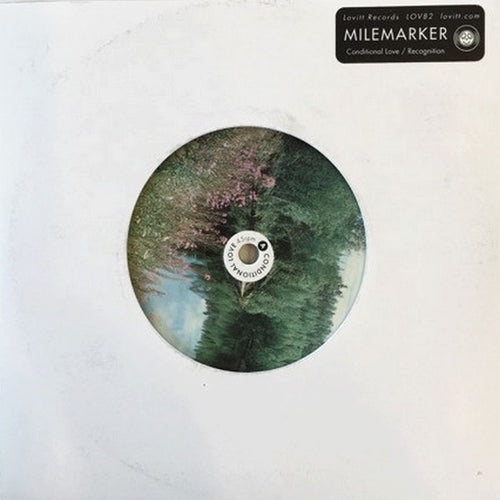 Milemarker – Conditional Love / Recognition 7