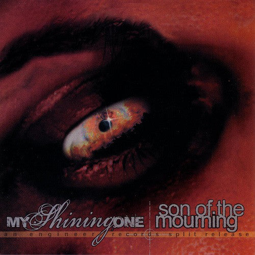 My Shining One / Son Of The Mourning split mcd