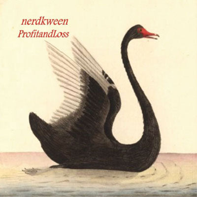 Nerdkween - ProfitandLoss CD