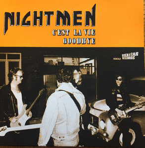Nightmen ‎– C'est La Vie Goodbye 7"