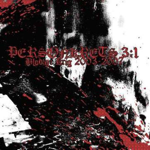 Personkrets 3:1 ‎– Blodigt Krig 2003-2007 CD