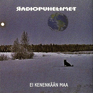 Radiopuhelimet ‎– Ei Kenenkään Maa CD