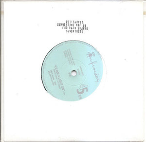 Red Carpet ‎– Blood, Sweat & Tears / Leave A Light On 7"