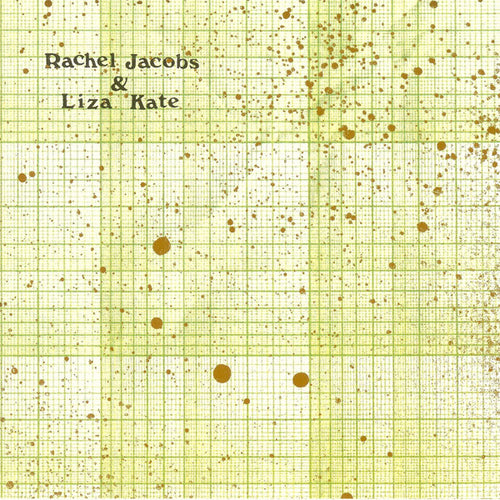 Rachel Jacobs / Liza Kate split 7