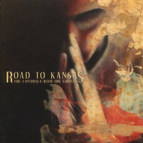 Road To Kansas ‎– Contract With The Ghosts CD