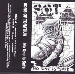 Sons Of Tonatiuh ‎– No One Is Safe cassette