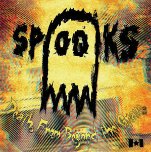 The Spooks – Death From Beyond The Grave LP