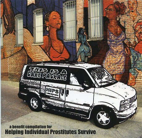 Various ‎– This Is A Care Package - Benefit Compilation For Helping Individual Prostitutes Survive comp cd