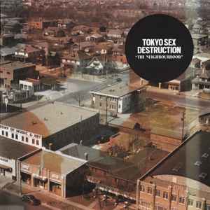 Tokyo Sex Destruction ‎– The Neighbourhood CD
