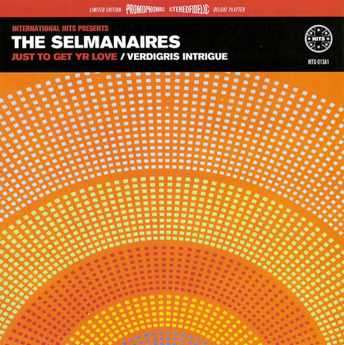 The Selmanaires – Just To Get YR Love 7