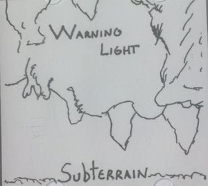 Warning Light – Subterrain 3" CDr